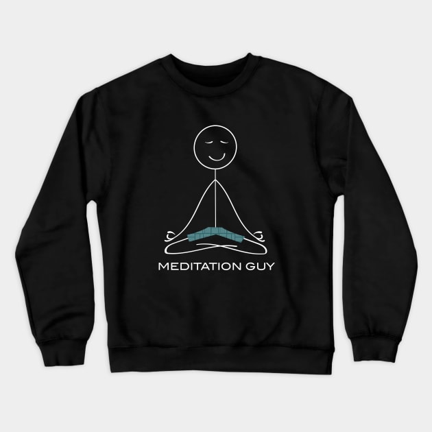 Funny Mens Meditation Crewneck Sweatshirt by whyitsme